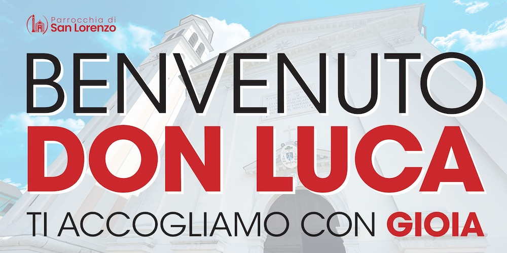 Rito di Ingresso del nuovo parroco  DON LUCA PERTILE